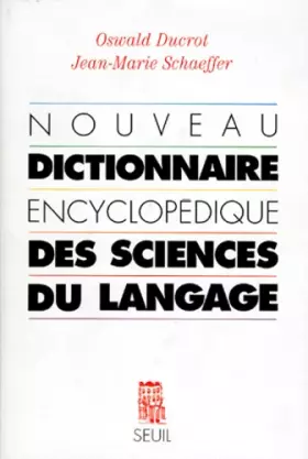 Couverture du produit · Nouveau dictionnaire encyclopédique des sciences du langage