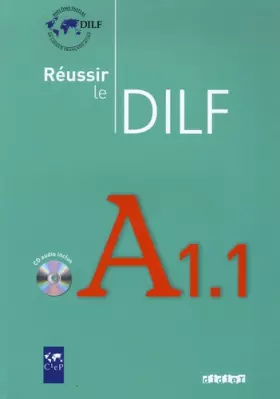 Couverture du produit · Réussir le DILF A1.1 (1CD audio)