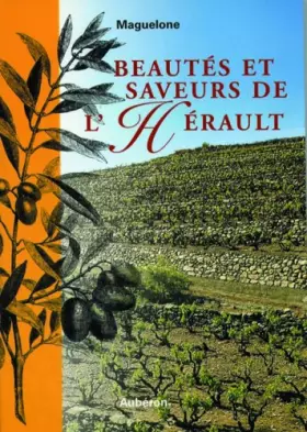 Couverture du produit · Beautés et saveurs de l'Hérault