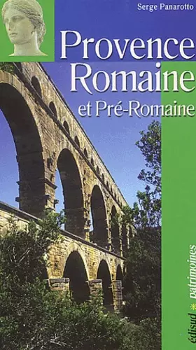 Couverture du produit · La Provence Romaine et Pré-Romaine