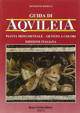 Couverture du produit · Guida di Aquileia