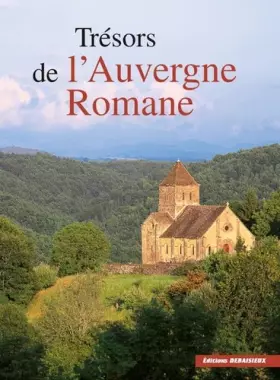 Couverture du produit · Les trésors de l'Auvergne romane