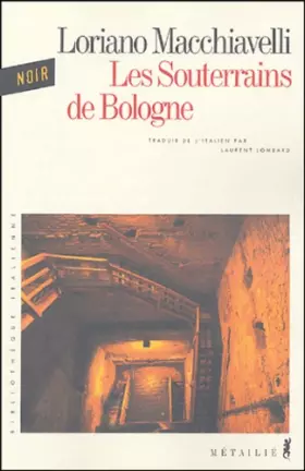 Couverture du produit · Les souterrains de Bologne