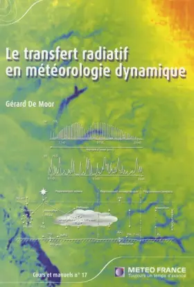 Couverture du produit · Le transfert radiatif en météorologie dynamique