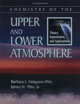 Couverture du produit · Chemistry of the Upper and Lower Atmosphere: Theory, Experiments, and Applications