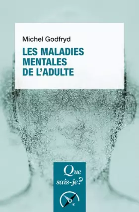 Couverture du produit · Les maladies mentales de l'adulte