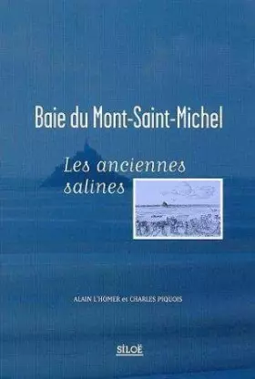 Couverture du produit · Baie du Mont-Saint-Michel : Les anciennes salines