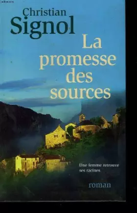 Couverture du produit · La promesse des sources.