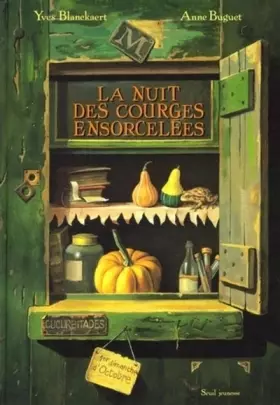 Couverture du produit · La Nuit des courges ensorcelées