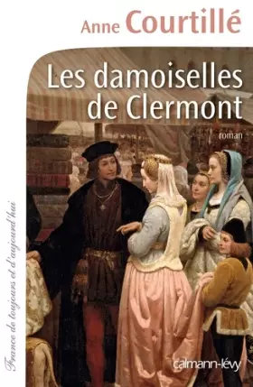 Couverture du produit · Les Damoiselles de Clermont