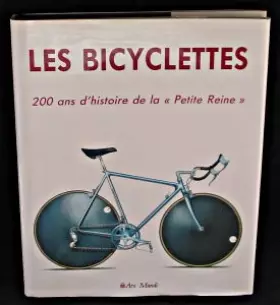 Couverture du produit · Bicyclettes : 200 ans d'histoire de la petite reine