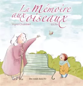 Couverture du produit · La Mémoire aux oiseaux