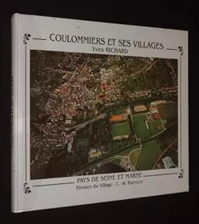 Couverture du produit · Coulommiers et ses villages (Pays de Seine-et-Marne)