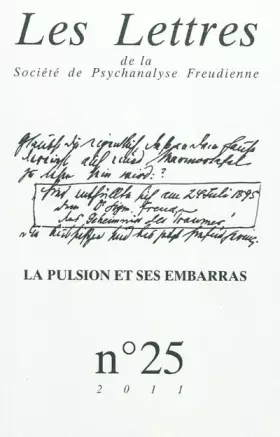 Couverture du produit · Les lettres de la SPF N25 2011. Pulsions, passions, passes de l'analyse