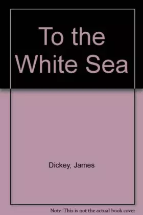 Couverture du produit · To the White Sea