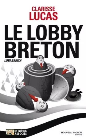Couverture du produit · Le lobby breton: Lobi Breizh