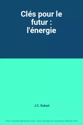 Couverture du produit · Clés pour le futur : l'énergie