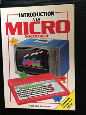 Couverture du produit · Introduction à la microinformatique (Échos-électronique)