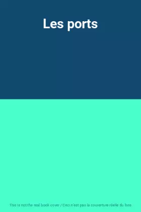 Couverture du produit · Les ports