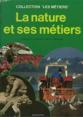 Couverture du produit · LA NATURE ET SES METIERS