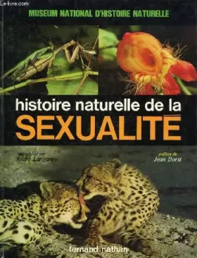 Couverture du produit · Histoire naturelle de la sexualite