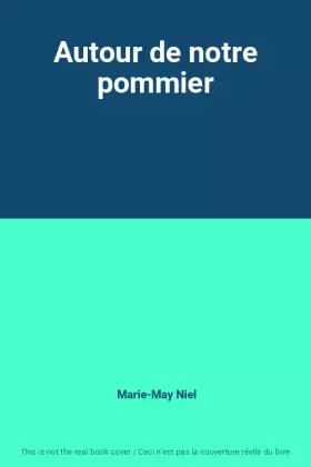 Couverture du produit · Autour de notre pommier