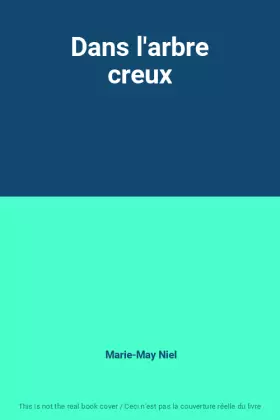 Couverture du produit · Dans l'arbre creux