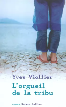 Couverture du produit · L'orgueil de la tribu