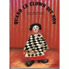 Couverture du produit · Quand Le Clown Dit Non