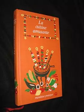 Couverture du produit · La Cuisine amusante