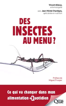 Couverture du produit · Des insectes au menu ?: Ce qui va changer dans mon alimentation au quotidien.