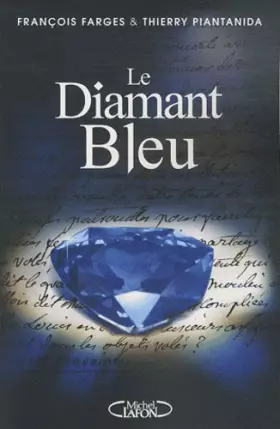 Couverture du produit · Le diamant bleu