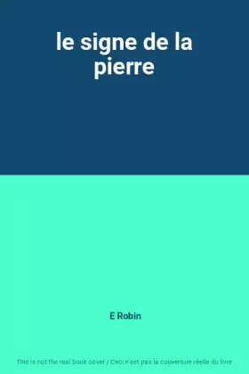 Couverture du produit · le signe de la pierre