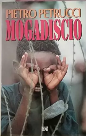 Couverture du produit · Mogadiscio. Un popolo sotto sequestro