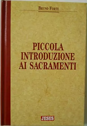 Couverture du produit · PICCOLA INTRODUZIONE AI SACRAMENTI