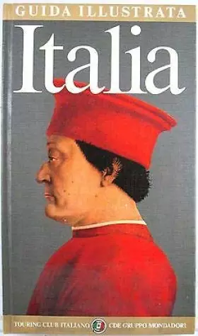 Couverture du produit · X 1740 LIBRO TOURING CLUB ITALIANO – GUIDA ILLUSTRATA – ITALIA – 1987