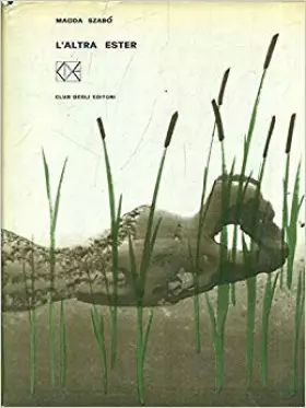 Couverture du produit · L'ALTRA ESTER CLUB DEGLI EDITORI 1964