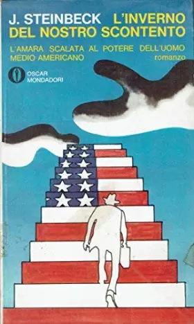 Couverture du produit · L'Inverno del Nostro Scontento. L'amara scalata al potere dell'uomo medio americano.