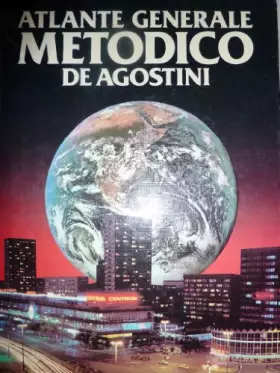 Couverture du produit · ATLANTE GENERALE METODICO DE AGOSTINI