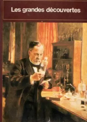 Couverture du produit · Les Grandes découvertes (Connaissance et vie)