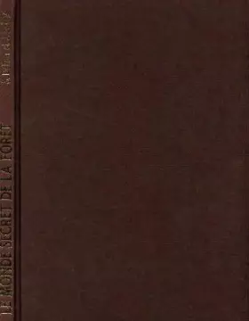 Couverture du produit · Le monde secret de la forêt