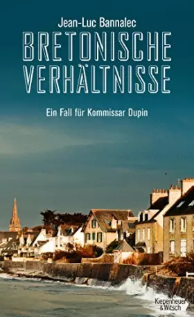 Couverture du produit · Bretonische Verhältnisse: Ein Fall für Kommissar Dupin