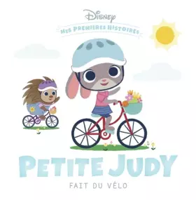 Couverture du produit · DISNEY - Mes Premières Histoires - Petite Judy fait du vélo
