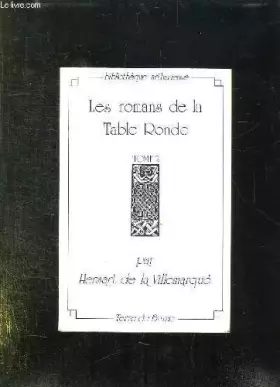 Couverture du produit · 2 TOMES. LES ROMANS DE LA TABLE RONDE ET LES CONTES POPULAIRES DES ANCIENS BRETONS.