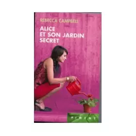 Couverture du produit · Alice et son jardin secret (Piment)