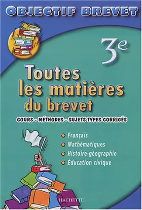 Couverture du produit · Objectif Brevet - Toutes les matières : 3e