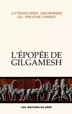 Couverture du produit · L'Epopée de Gilgamesh