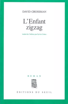 Couverture du produit · L'Enfant zigzag