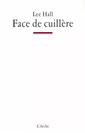 Couverture du produit · Face de Cuillère