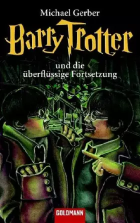 Couverture du produit · Barry Trotter und die überflüssige Fortsetzung